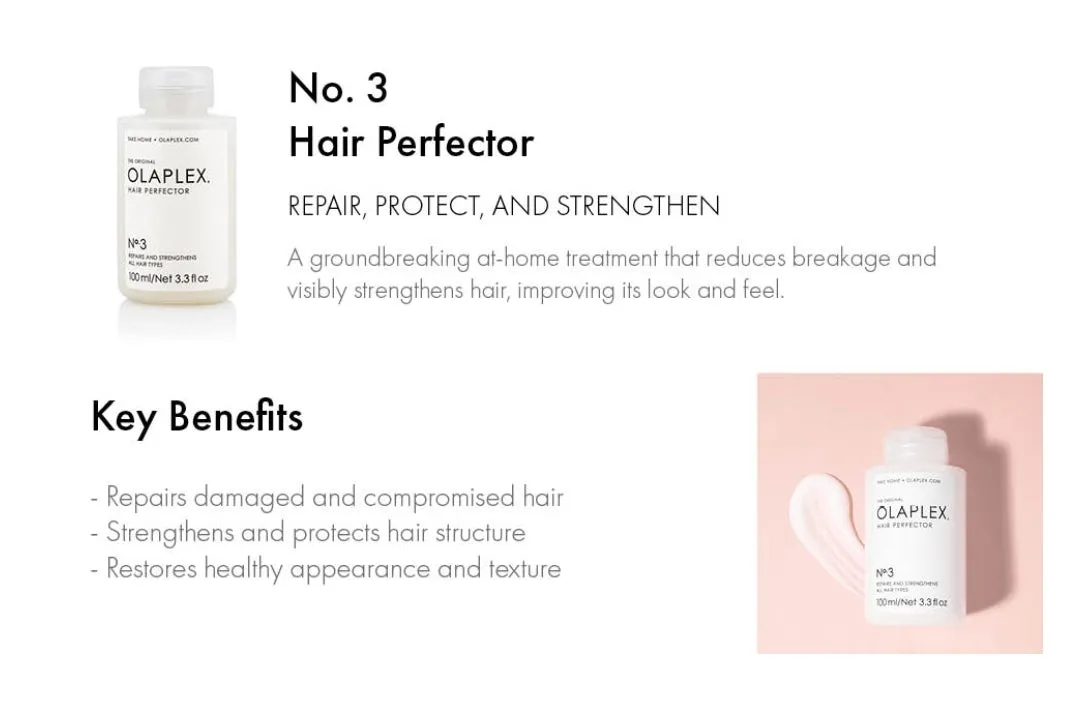 OLAPLEX

No 3 Hair Perfector( 2 sizes available)