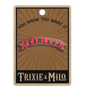 "Pink Fearless Banner" Enamel Pin